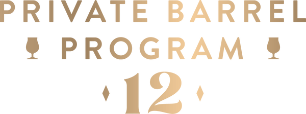 Private Barrel Program (2026) - Custom 12